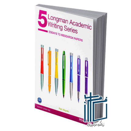 Longman Academic Writing Series 5 Essays to Research Papers