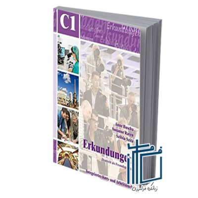 Erkundungen: Kurs- Und Arbeitsbuch C1 Mit CD