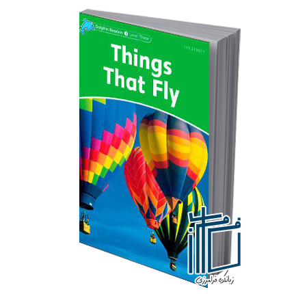 Dolphin Readers Things that Fly