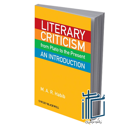 Literary Criticism from Plato to the PresentAn Introduction