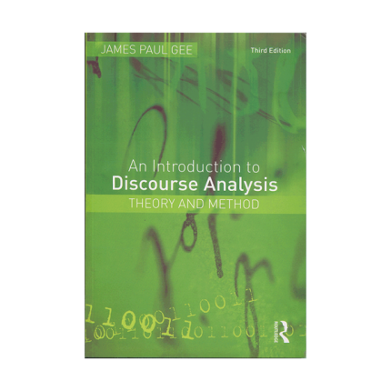 An Introduction to Discourse Analysis Theory and Method 3rd Edition