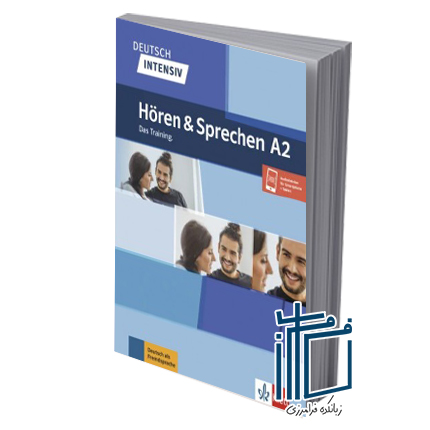 DEUTSCH INTENSIV HOREN & SPRECHEN A2 DAS TRAINING