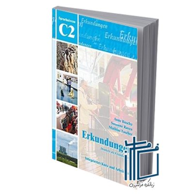 Erkundungen C2 - Kurs- und Arbeitsbuch mit CD