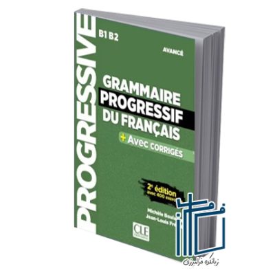 Grammaire progressif du français 2e edition B1 B2